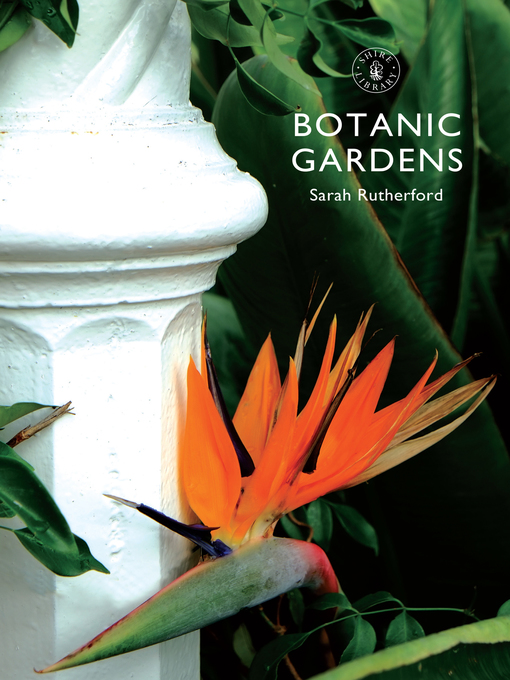 Title details for Botanic Gardens by Sarah Rutherford - Available